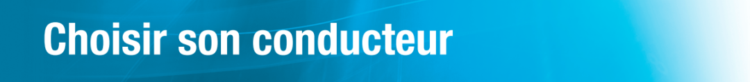 Choisir son conducteur